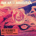 Sun Ra - Jazz In Silhoutte - 180-Gram Blue Colored Vinyl