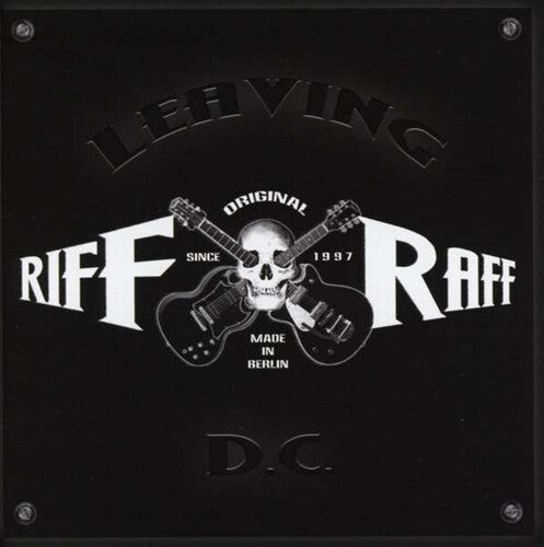 Riff/raff - Leaving Dc - Music CD