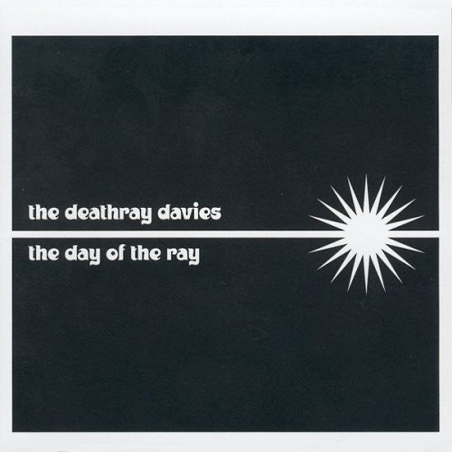 Deathray Davies - Day Of The Ray - Music CD