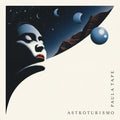 Tape,paula - Astroturismo - Vinyl Record