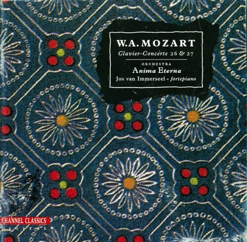 Mozart / Anima Eterna - Clavier-concerte 26 & 27 - Music CD