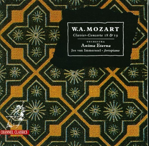 Mozart / Van Immerseel - Piano Concerti 18 & 19 - Music CD