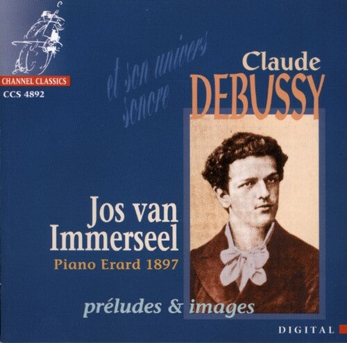 Debussy / Van Immerseel - Et Son Univers Sonore - Music CD