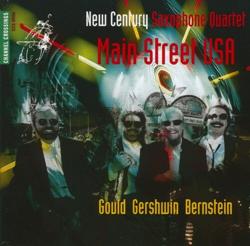 New Century Saxophone Quartet - Main Street Usa - Music CD