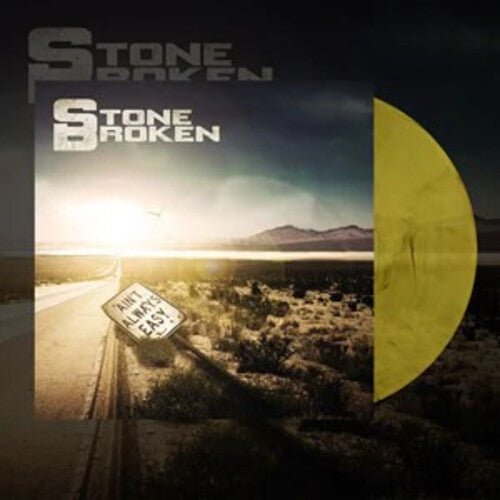 Stone Broken - Ain't Always Easy - Vinyl Record