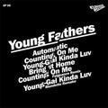 Young Fathers - Automatic - Limited EP