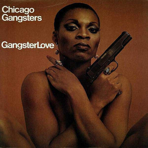 Chicago Gangsters - Gangster Love - Vinyl Record