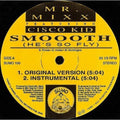 Smoooth (Hes So Fly) [12" Vinyl] Vinyl Record