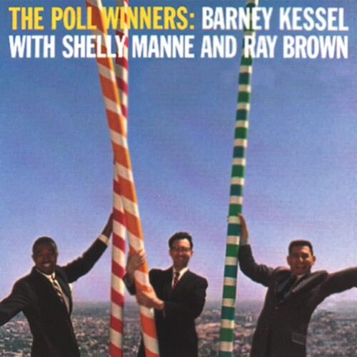 Kessel,barney / Manne,shelly / Brown,ray - Poll Winners - Vinyl Record