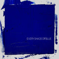 Head & The Heart - Every Shade Of Blue - Music CD