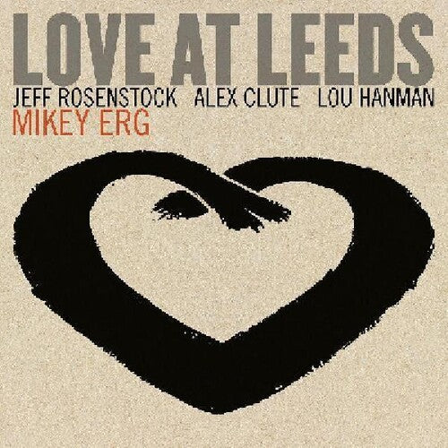 Erg,mikey - Love At Leeds - Vinyl Record