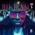Teek Royal T. - Yippy Ya Yo, Yippy Ya Yay - Music CD