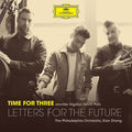 Time For Three / Xian Zhang / Philadelphia Orch - Letters For The Future - Music CD