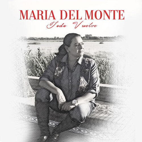 Del Monte,maria - Todo Vuelve - Music CD