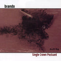 Brando - Single Crown Postcard - Music CD