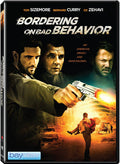 Bordering On Bad Behavior - Bordering On Bad Behavior - DVD