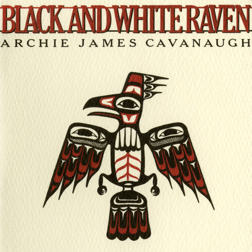Cavanaugh,archie James - Black & White Raven - Vinyl Record