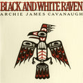 Black & White Raven [LP] Vinyl Record
