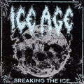 Ice Age - Breaking The Ice - Music CD
