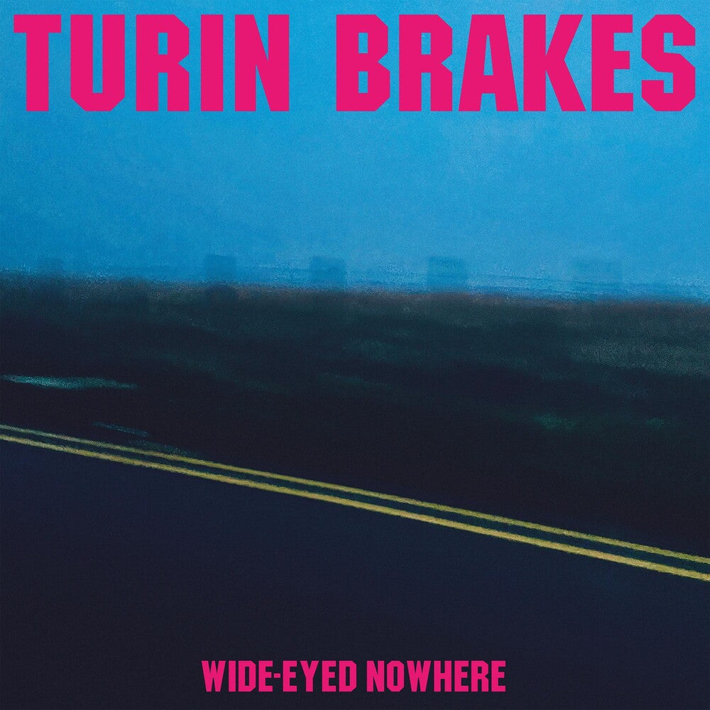 Turin Brakes - Wide-Eyed Nowhere [Indie Exclusive Limited Edition Pink LP]
