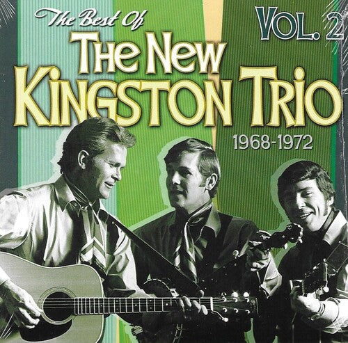 New Kingston Trio - Best Of 2 (1968-72) - Music CD