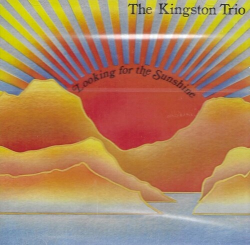 Kingston Trio - Looking For The Sunshine 1983 - Music CD