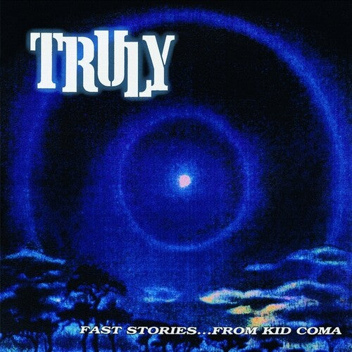 Truly - Fast Stories From Kid Coma - Vinyl Record