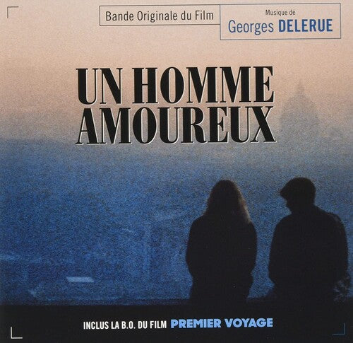 Delerue,georges - Un Homme Amoureux / Premier Voyage / O.s.t. - Music CD