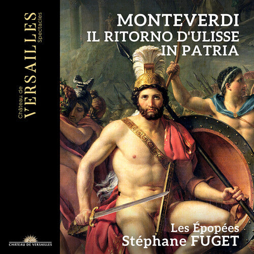 Monteverdi / Fuget / Les Epopees - Il Ritorno D'ulisse In Patria - Music CD