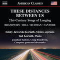 Brandwein / Koriath / Brandwein - These Distances Between Us - Music CD