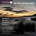 Barber / Williams / Coull Quartet - On This Shining Night - Music CD