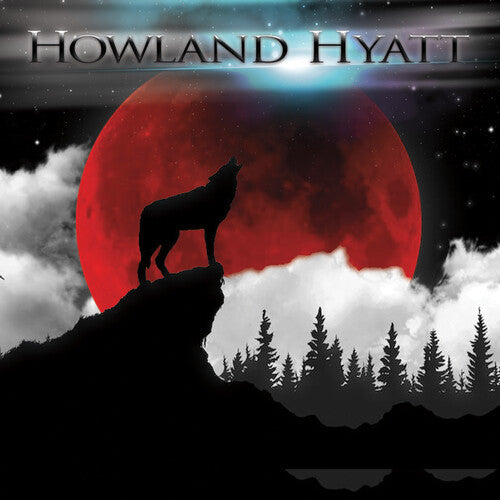 Howland Hyatt - Howland Hyatt - Music CD