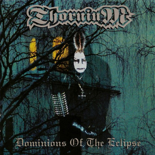 Thornium - Dominions Of The Eclipse - Music CD