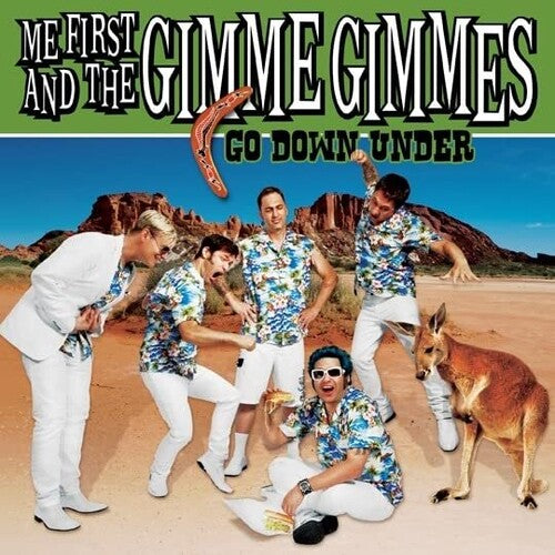 Me First & Gimme Gimmes - Go Down Under