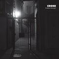 Crone - Endless Midnight - Vinyl Record