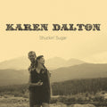Dalton,karen - Shuckin' Sugar - Music CD