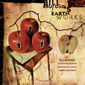 Bruford,bill / Earthworks - Part & Yet Apart - Music CD
