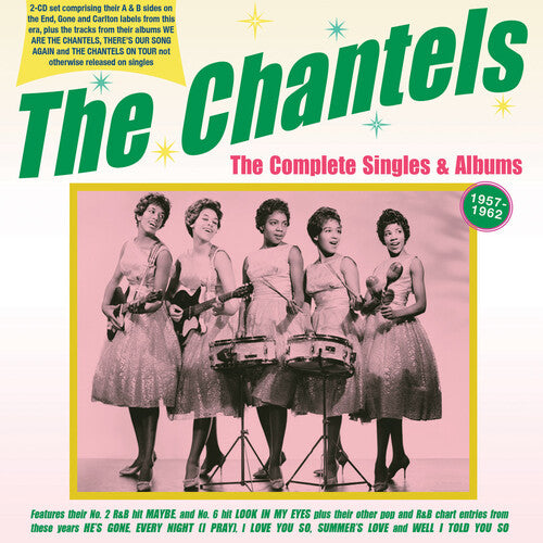 Chantels - Complete Singles & Albums 1957-62 - Music CD