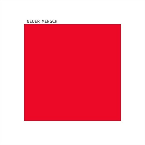Atom Tm - Neuer Mensch - Music CD