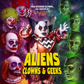 Aliens Clowns & Geeks / O.s.t. - Aliens Clowns & Geeks / O.s.t. - Music CD