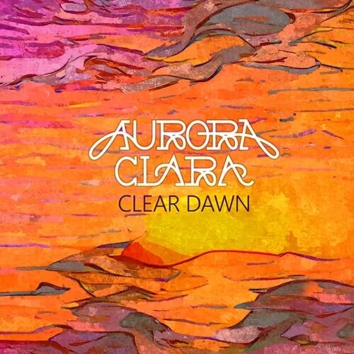 Aurora Clara - Clear Dawn - Music CD