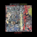 Matt Choboter's Hypnopompia - Sleep Inertia - Music CD