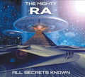 Mighty Ra - All Secrets Known - Music CD