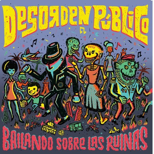 Desorden Publico - Bailando Sobre Las Ruinas - Vinyl Record