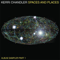 Chandler,kerri - Spaces & Places: Album Sampler 1 - Vinyl Record