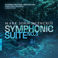 Mcencroe / Zagreb Festival Orchestra - Symphonic Suite 3 - Music CD