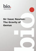 Biography - Biography Sir Isaac Newton: Gravity - Biography - Biography Sir Isaac Newton: Gravity - DVD