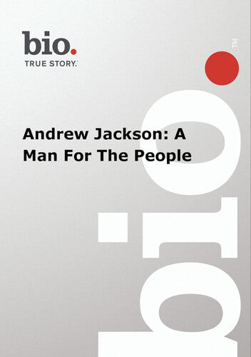 Biography - Biography Andrew Jackson: Man For - Biography - Biography Andrew Jackson: Man For - DVD