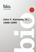 Biography - John F Kennedy Jr: 1960-1999 - Biography - John F Kennedy Jr: 1960-1999 - DVD