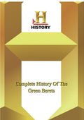 History - Complete History Of The Green Berets - History - Complete History Of The Green Berets - DVD